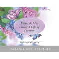 thumbnail image 1 of Fibro & Me: Living A Life of Purpose, (Paperback), 1 of 1
