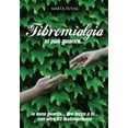 thumbnail image 1 of Fibromialgia si può guarire... (Paperback), 1 of 1
