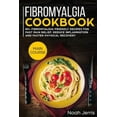 thumbnail image 1 of Fibromyalgia Cookbook: Main Course (Paperback) by Noah Jerris, 1 of 1