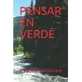 thumbnail image 1 of Ficción Y Realidad: Pensar En Verde (Paperback), 1 of 1
