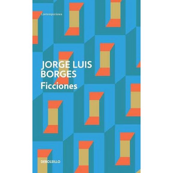 Ficciones (Paperback) by Jorge Luis Borges
