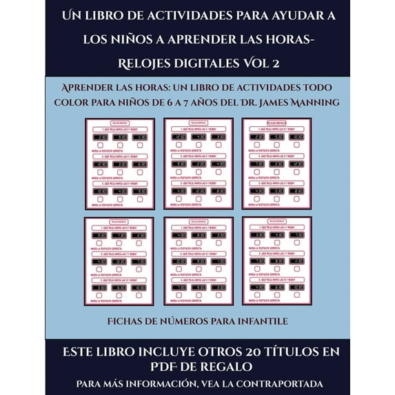 Fichas de n?meros para infantile (Un libro de actividades para ayudar a los ni?os a aprender las horas- Relojes digitale