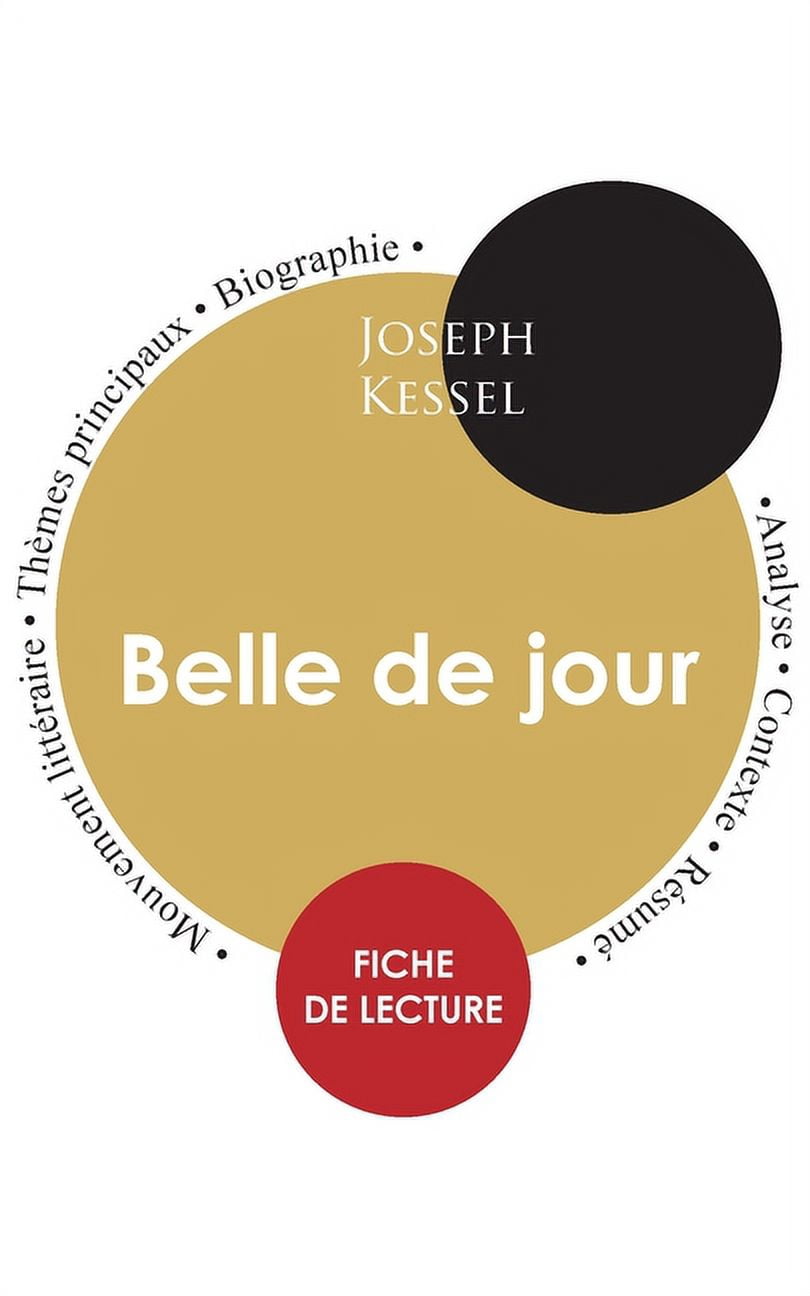 Fiche de lecture Belle de jour (Ãtude intÃ©grale), (Paperback)