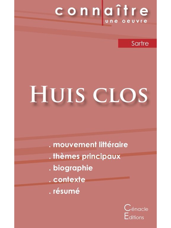 Fiche de lecture Huis clos de Jean-Paul Sartre (Analyse littraire de rfrence et rsum complet), (Paperback)