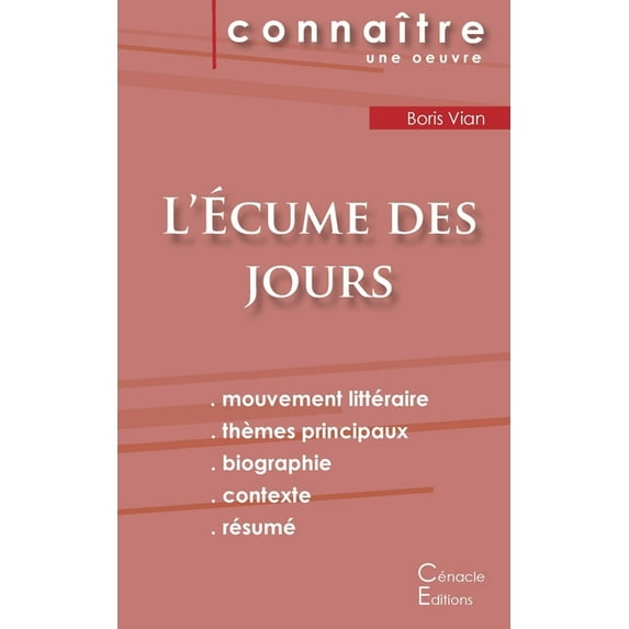 Fiche de lecture L'Écume des jours (Analyse littéraire de référence et résumé complet), (Paperback)
