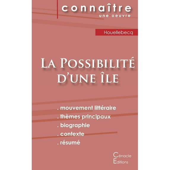 Fiche de lecture La Possibilité d'une île (Analyse littéraire de référence et résumé complet), (Paperback)