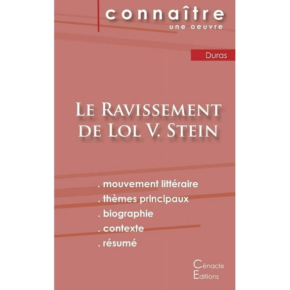 Fiche de lecture Le Ravissement de Lol V. Stein de Marguerite Duras (Analyse littéraire de référence et résumé complet) (Paperback)