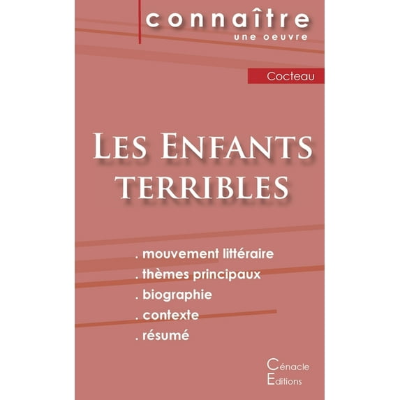 Fiche de lecture Les Enfants terribles de Jean Cocteau (Analyse littéraire de référence et résumé complet), (Paperback)