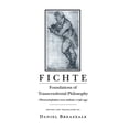 thumbnail image 1 of Fichte: Foundations of Transcendental Philosophy (Wissenschaftslehre) Nova Methodo (1796-99), (Hardcover), 1 of 1