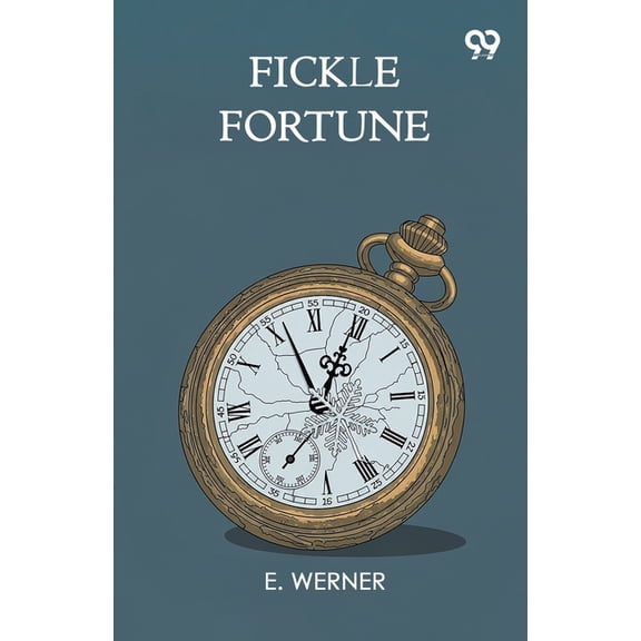 Fickle Fortune, (Paperback)
