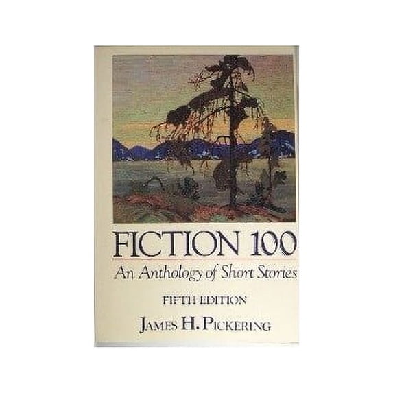 Pre-Owned Fiction 100: An Anthology of Short Stories, Fifth Edition Paperback