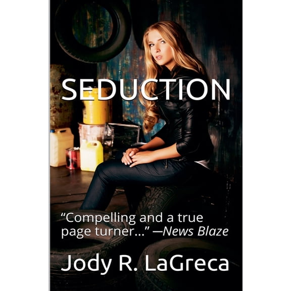 Fiction Collection by Jody R. Lagreca Seduction, Book 4, (Paperback)