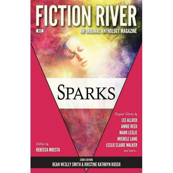 Fiction River: Fiction River: Sparks (Series #17) (Paperback)