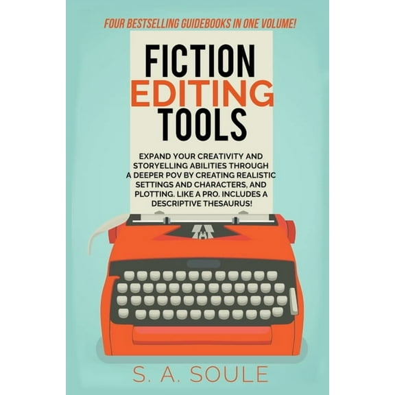 Fiction Writing Tools Fiction Editing Tools, (Paperback)