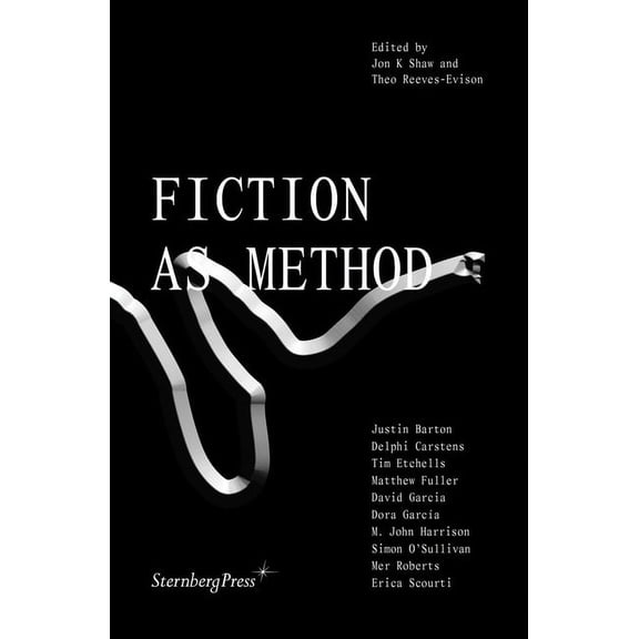 Fiction as Method (Paperback)