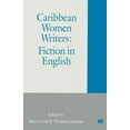 thumbnail image 1 of Fiction in English Caribbean Women Writers: Fiction in English, (Paperback), 1 of 1