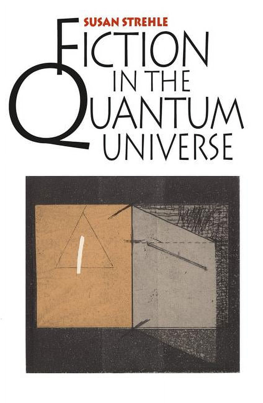 Fiction in the Quantum Universe (Paperback)