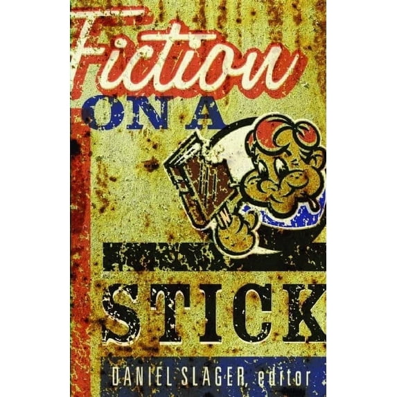 Pre-Owned Fiction on a Stick: Stories by Writers from Minnesota (Paperback) 1571310665 9781571310668