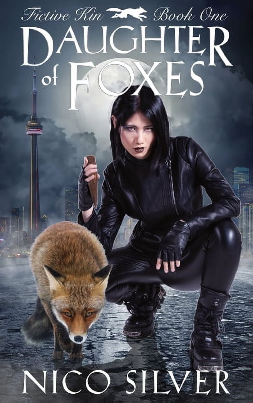 Fictive Kin Daughter of Foxes, Book 1, (Hardcover) - Walmart.com