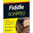 thumbnail image 1 of Fiddle for Dummies: Book + Online Video and Audio Instruction, (Paperback), 1 of 1