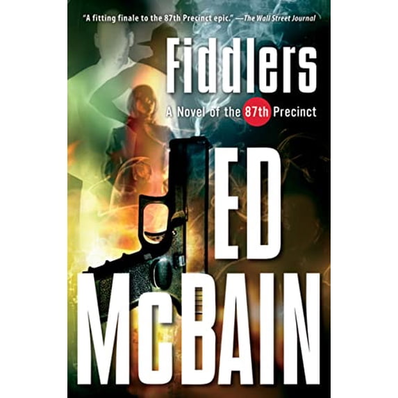 Pre-Owned Fiddlers: A Novel of the 87th Precinct (87th Precinct Mysteries (Paperback)) Paperback