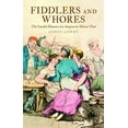 thumbnail image 1 of Pre-Owned Fiddlers and Whores: The Candid Memoirs of a Surgeon in Nelson's Fleet (Paperback) 1526701472 9781526701473, 1 of 1