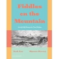 thumbnail image 1 of Fiddles on the Mountain, Lively Folk Duets for Two Violins, Book One, (Paperback), 1 of 1
