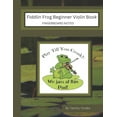 thumbnail image 1 of Fiddlin Frog Beginner Violin Book: Fingerboard Notes (Paperback) by Tammy Tanaka, 1 of 1