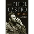 thumbnail image 1 of Pre-Owned Fidel Castro: My Life: A Spoken Autobiography, 1 of 1