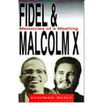 thumbnail image 1 of Fidel and Malcolm: Memories of a Meeting, (Paperback), 1 of 1
