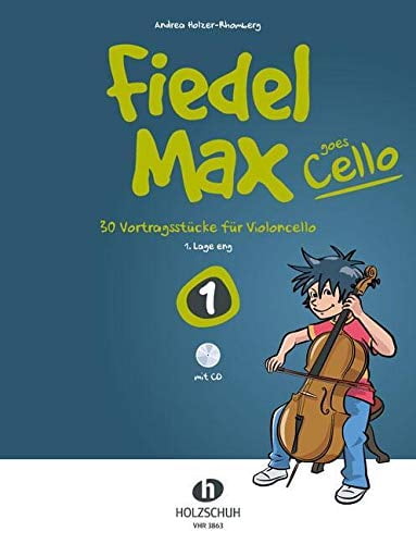 Fiedel Max goes Cello 1 Andrea Holzer-Rhomberg  (Mixed Media Product)