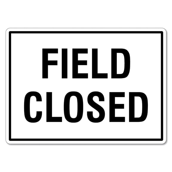 Field Closed Sign Farming Signs Spraying Signs Metal Tin Sign Caution Danger Safety Security Warning Notice Signs (Aluminum) Size: 8 x 12 inch