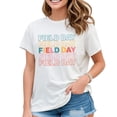 thumbnail image 1 of Field Day Funny Teachers And Students Happy Field Day 2023 T-Shirt for Women White Large, 1 of 4