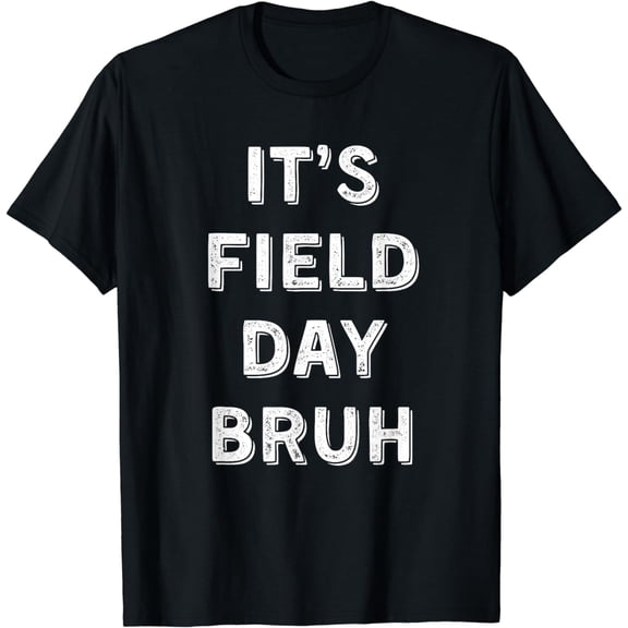 Field Day Gear - Field Day Cute Shirt for Teachers and Kids T-Shirt