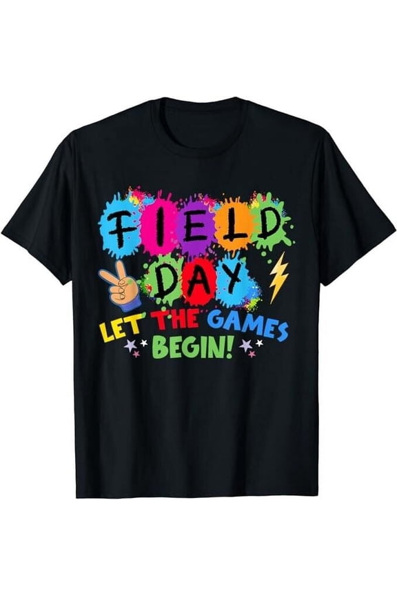 Field Day Let Games Start Begin Teachers Kids Field Day 2024 T-Shirt