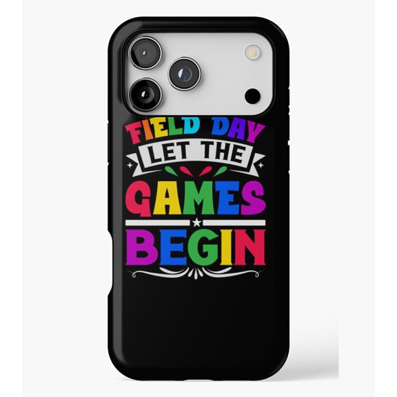 Field Day Let The Games Begin M2708, Protective Case for iPhone 17 16 15 14 13 12 11 Pro Max – Modern Unisex Style