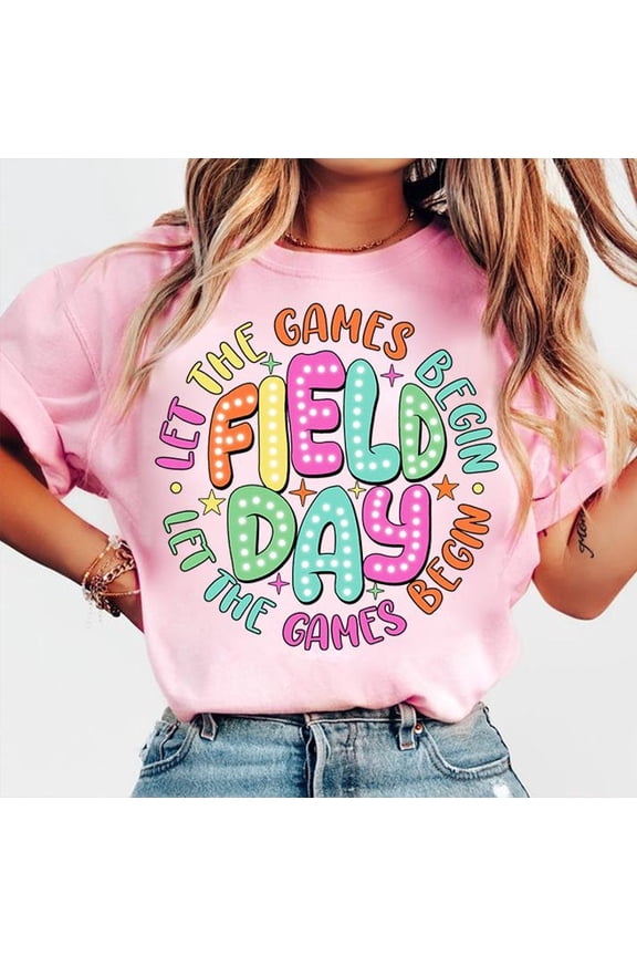 Field Day Shirt, Let the Games Begin Tee, Last Day of School Shirt, Funny Teacher Shirt, Fun Day Shirt, Teacher Field Day Tee