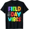thumbnail image 1 of Field Day Vibes Funny For Teacher Kids Happy Field Day T-Shirt, 1 of 4