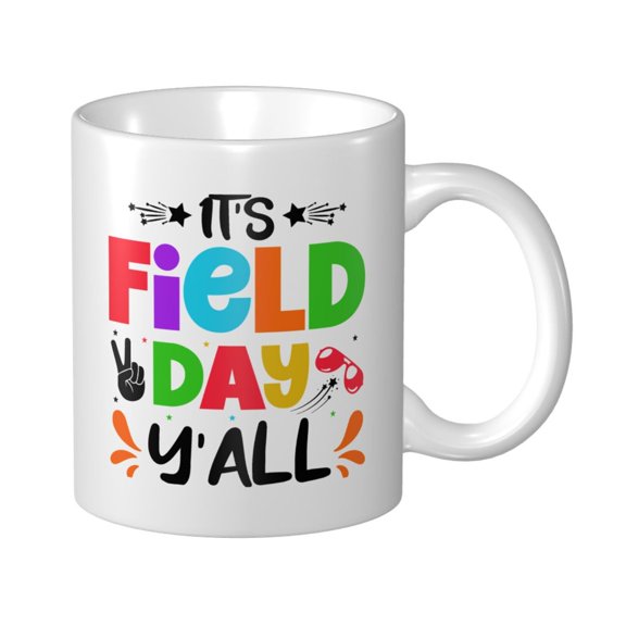 Field Day Yall Ceramic Coffee Mug, Funny Tea Cup - Motivational Inspirational Gift for Men & Women - Sarcastic Office Mug for Friend, Coworker, Family