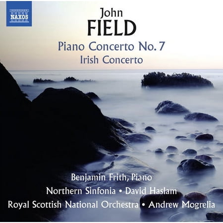 Field / Frith / Sinfonia / Mogrelia - John Field: Piano Concerto No. 7 - Irish Concerto - Music & Performance - CD