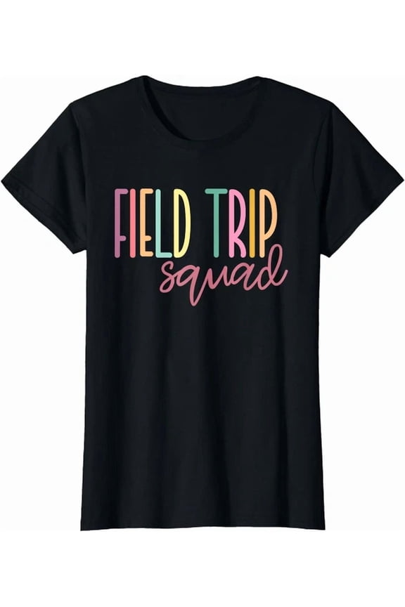 Field Fun Day Squad School Trip Vibes T-Shirt