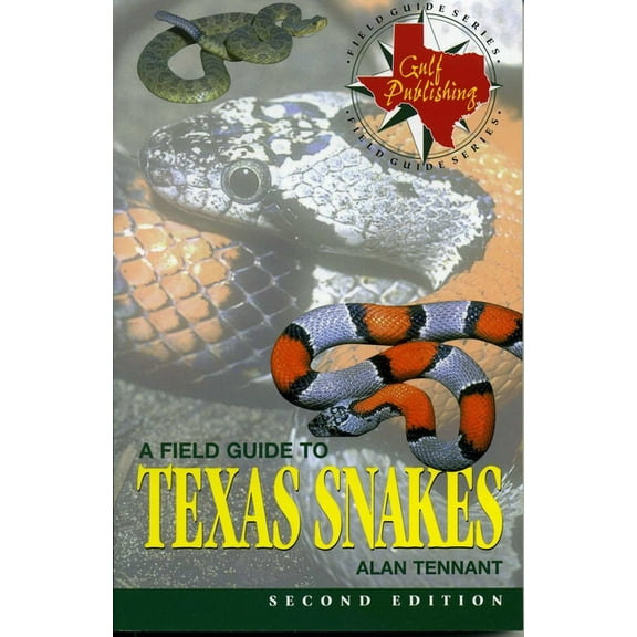 Field Guide Series A Field Guide to Texas Snakes, (Paperback)