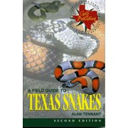 Field Guide Series A Field Guide to Texas Snakes, Paperback