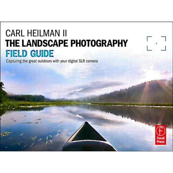 Pre-Owned Field Guide The Landscape Photography Field Guide, (Paperback)
