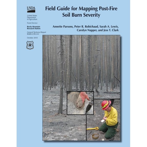 Field Guide for Mapping Post-fire Soil Burn Severity