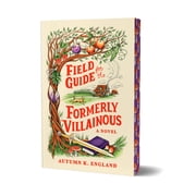 Everyday Magic Field Guide for the Formerly Villainous Deluxe Edition, Book 1, Paperback