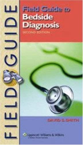 Pre-Owned Field Guide to Bedside Diagnosis (Paperback) 0781781655 9780781781657