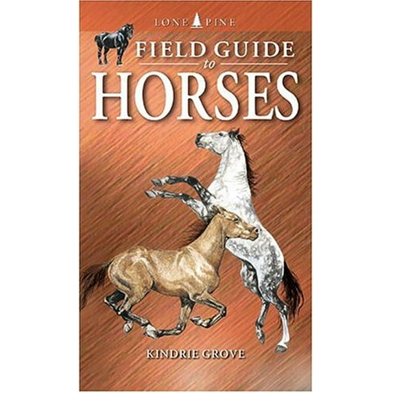 Pre-Owned Field Guide to Horses (Paperback) 1551051885 9781551051888