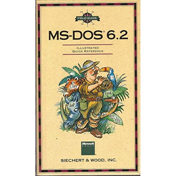 Pre-Owned Field Guide to MS-DOS 6.2 Paperback Stephen L Nelson, Inc Staff Siechert Wood