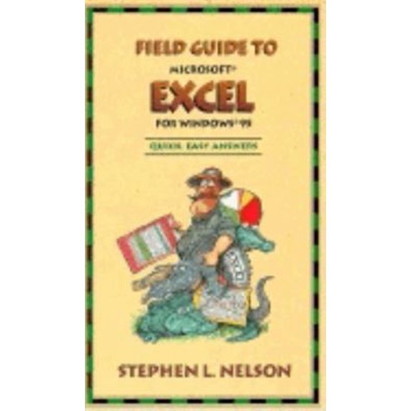 Pre-Owned Field Guide to Microsoft Excel for Windows 95
